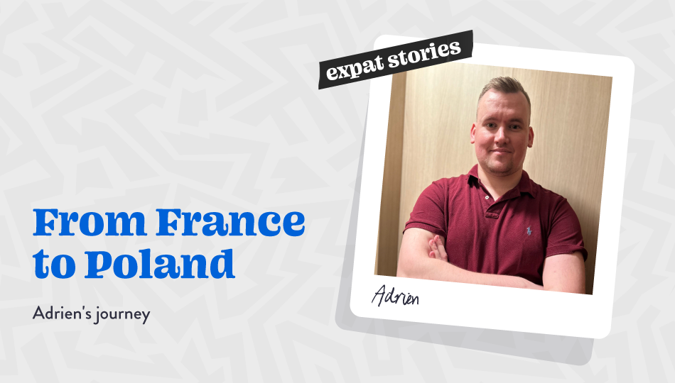 It feels like fate! – Adrien on his move from France to Poland and career at Schneider Electric